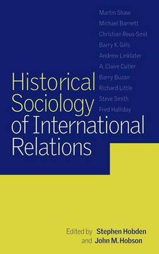 Cover image for Historical Sociology of International Relations