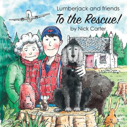 Cover image for Lumberjack and Friends to the Rescue!