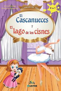 Cover image for Cascanueces Y El Lago de Los Cisnes, El