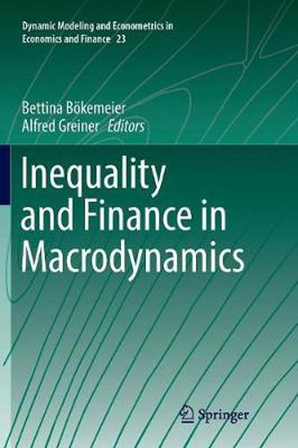 Cover image for Inequality and Finance in Macrodynamics