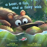 Cover image for A Bear, a Fish, and a Fishy Wish