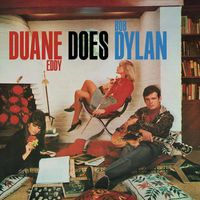 Cover image for Duane Eddy Does Bob Dylan