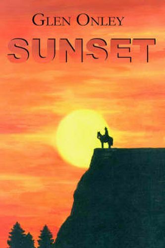 Cover image for Sunset: A Historical Western Novel