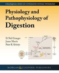 Cover image for Physiology and Pathophysiology of Digestion