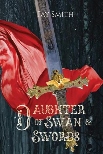 Cover image for Daughter of Swan & Swords