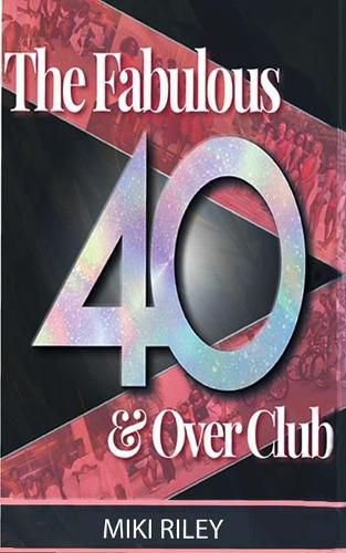 Cover image for The Fabulous 40 & Over Club