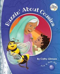 Cover image for Buzzin' About Cousins, The Virtue Story of Inspiration