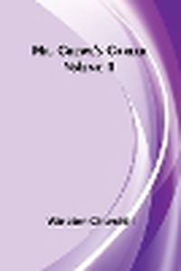 Cover image for Mr. Crewe's Career - Volume 1