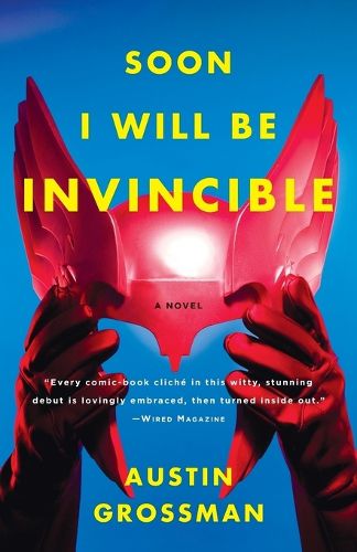 Cover image for Soon I Will be Invincible