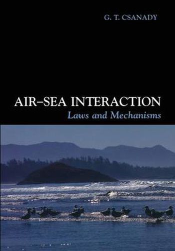 Cover image for Air-Sea Interaction: Laws and Mechanisms