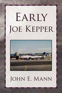 Cover image for Early Joe Kepper