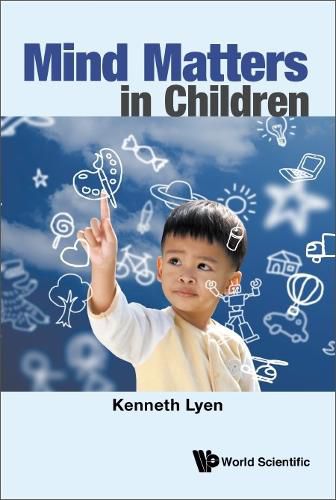 Cover image for Mind Matters In Children