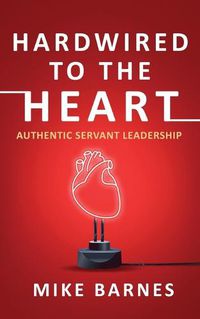 Cover image for Hardwired to the Heart