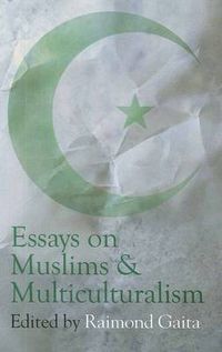 Cover image for Essays on Muslims and Multiculturalism