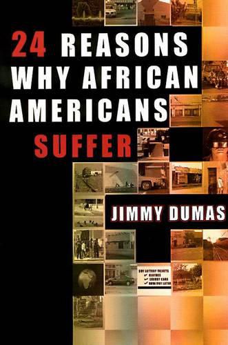 Cover image for 24 Reasons Why African Americans Suffer