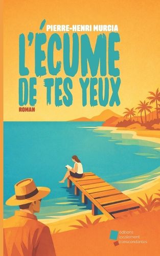 Cover image for L'ecume de tes yeux