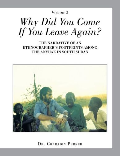 Cover image for Why Did You Come If You Leave Again?