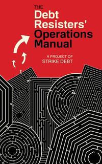 Cover image for The Debt Resisters' Operations Manual