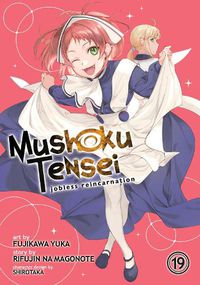 Cover image for Mushoku Tensei: Jobless Reincarnation (Manga) Vol. 19