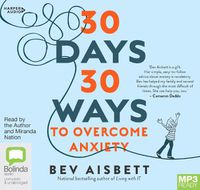 Cover image for 30 Days 30 Ways To Overcome Anxiety