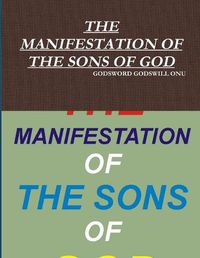 Cover image for The Manifestation of the Sons of God