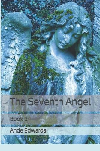 The Seventh Angel: Book 2