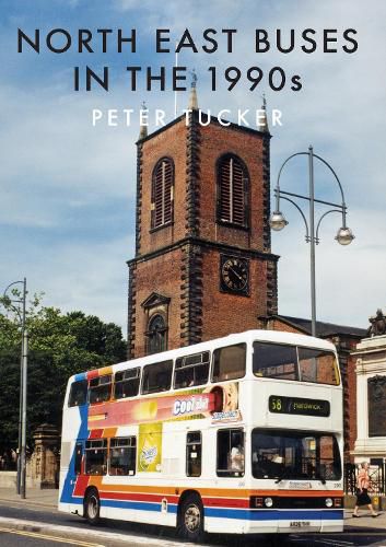 Cover image for North East Buses in the 1990s