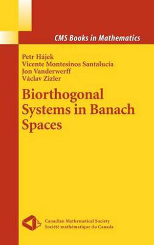 Cover image for Biorthogonal Systems in Banach Spaces