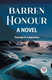 Cover image for Barren Honour a Novel