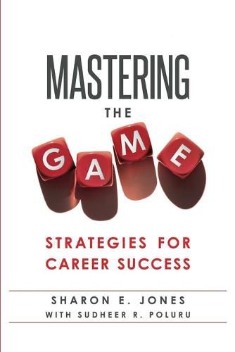 Cover image for Mastering the Game: Strategies for Career Success