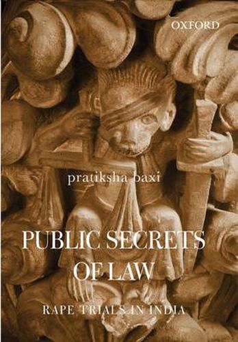 Cover image for Public Secrets of Law: Rape Trials in India