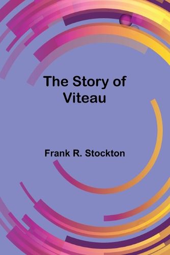 Cover image for The Story of Viteau