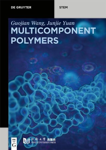 Cover image for Multicomponent Polymers: Principles, Structures and Properties