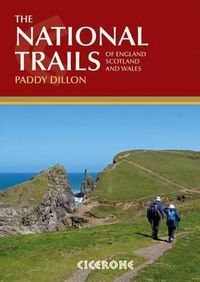 Cover image for The National Trails: 19 Long-Distance Routes through England, Scotland and Wales