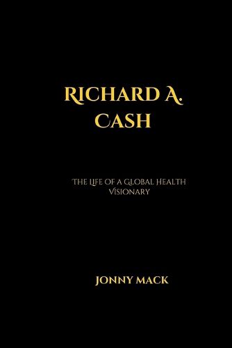 Cover image for Richard A. Cash