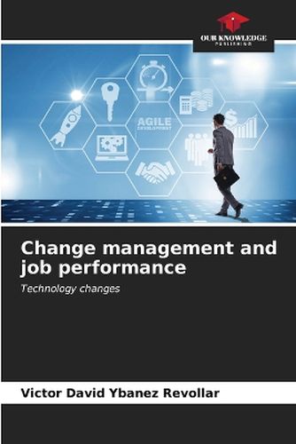 Cover image for Change management and job performance