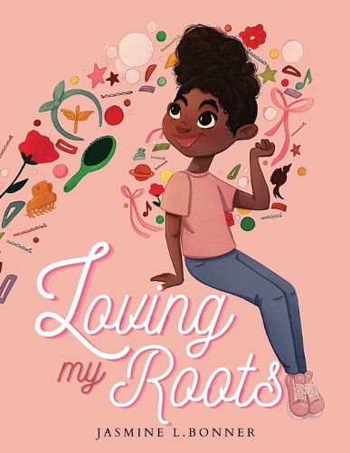 Cover image for Loving My Roots