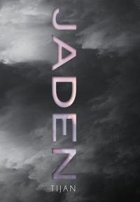 Cover image for Jaden (Jaded Series Book 3 Hardcover)