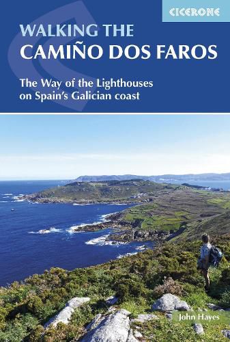 Walking the Camino dos Faros: The Way of the Lighthouses on Spain's Galician coast