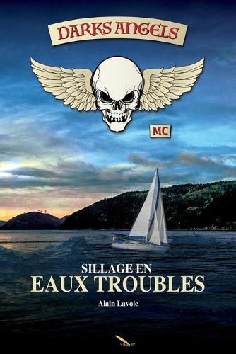 Cover image for Darks Angels: Sillage en eaux troubles