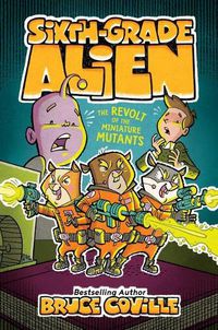 Cover image for The Revolt of the Miniature Mutants, 10