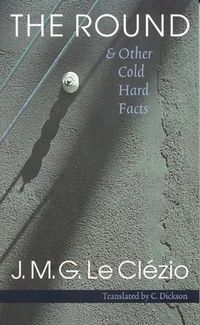 Cover image for The Round and Other Cold Hard Facts