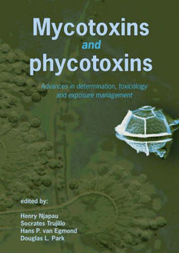 Cover image for Mycotoxins and Phycotoxins: Advances in Determination, Toxicology and Exposure management