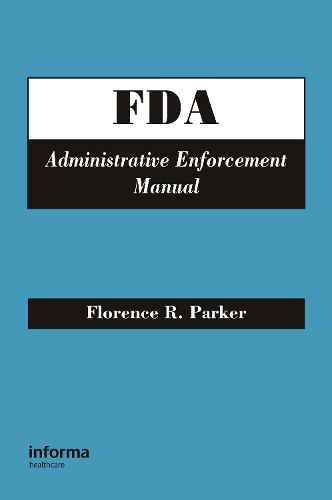 Cover image for FDA Administrative Enforcement Manual