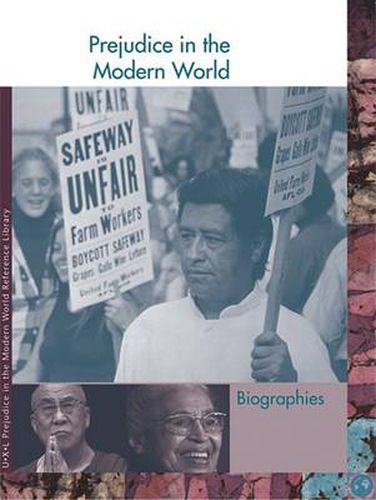 Prejudice in the Modern World Reference Library: Biography