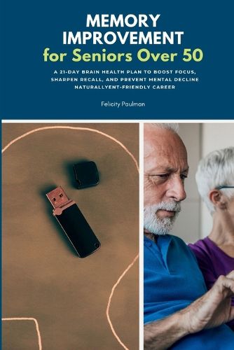 Cover image for Memory Improvement for Seniors Over 50
