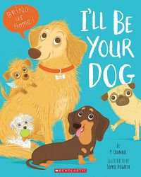 Cover image for I'll Be Your Dog