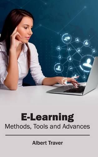 Cover image for E-Learning: Methods, Tools and Advances