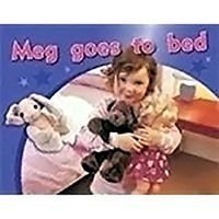 Cover image for Rigby PM Photo Stories: Leveled Reader Bookroom Package Magenta (Levels 2-3) Meg Goes to Bed