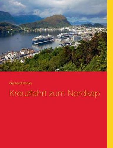 Cover image for Kreuzfahrt zum Nordkap